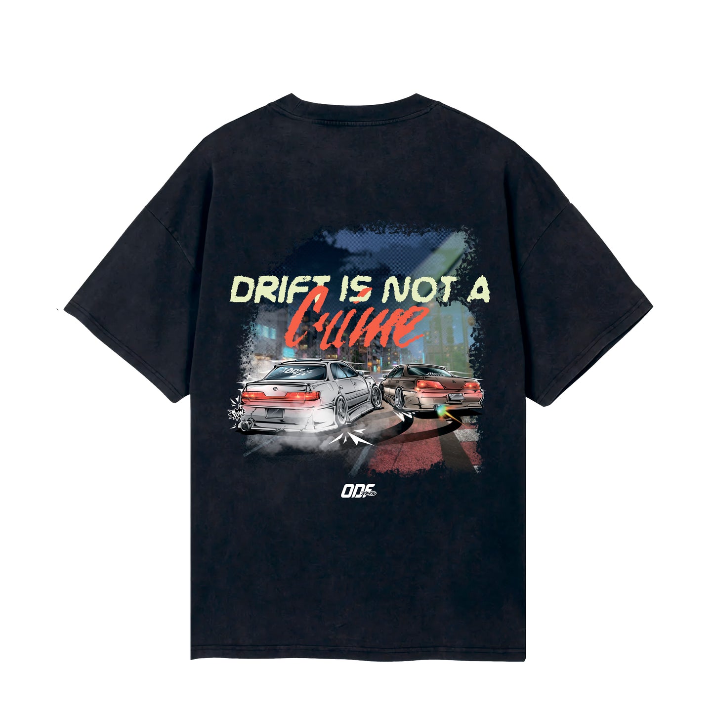 T-shirt "Drift Is Not a Crime"