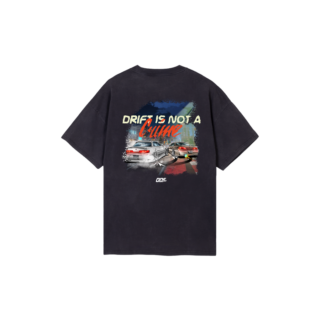 Drift Is Not A Crime T-Shirt